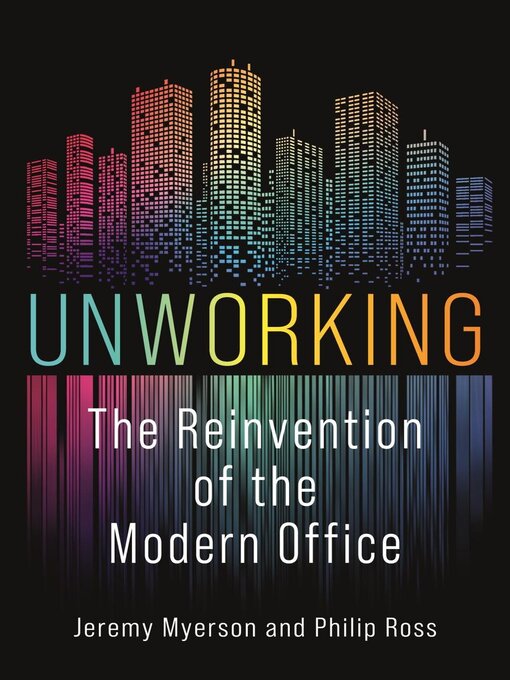 Title details for Unworking by Jeremy Myerson - Available